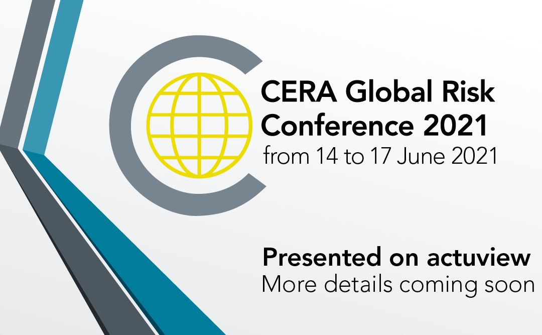 CERA GLOBAL ASSOCIATION RISK CONFERENCE 2021